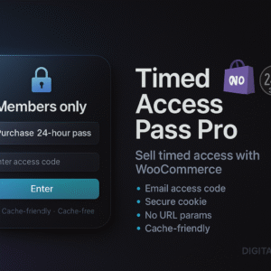Timed Access Pass Pro – Paywall to WordPress + WooCommerce